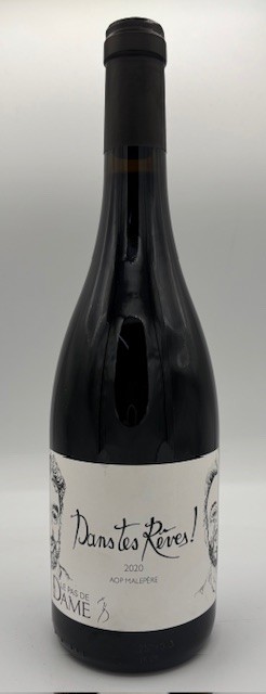 Dans tes rêves du Domaine le Pas de la Dame